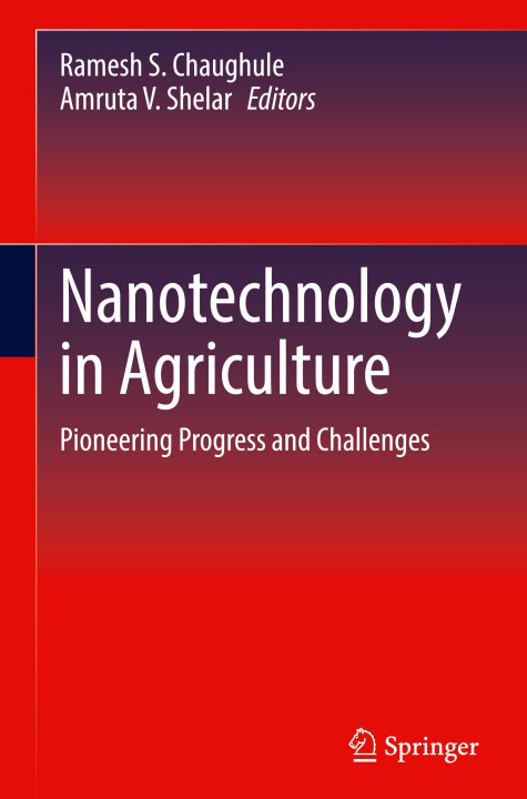 Kniha Nanotechnology in Agriculture Ramesh S. Chaughule