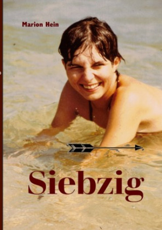 Knjiga Siebzig Marion Hein