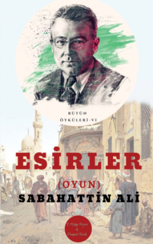 Buch Esirler Sabahattin Ali