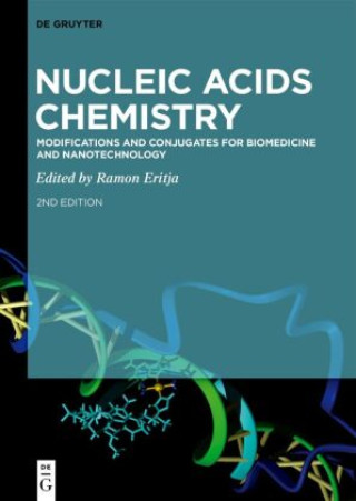 Kniha Nucleic Acids Chemistry Ramon Eritja
