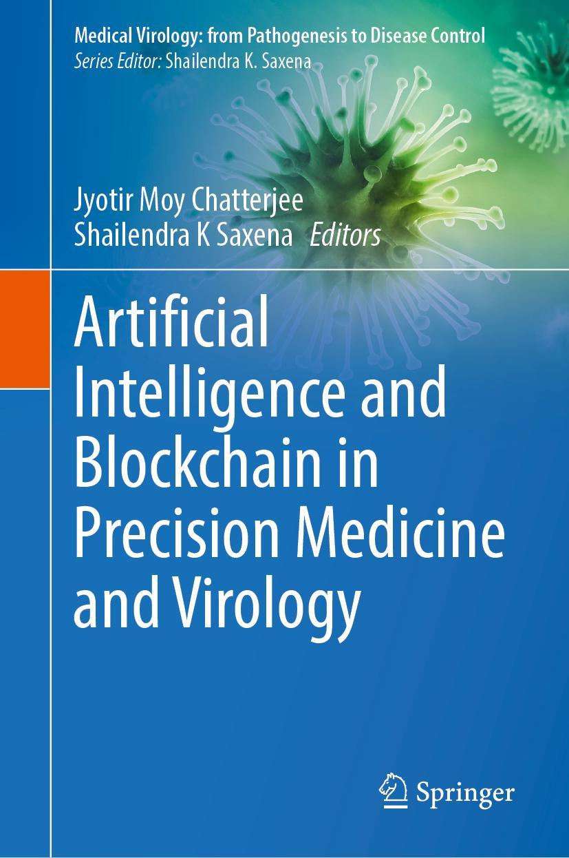 Knjiga Artificial Intelligence and Blockchain in Precision Medicine and Virology Jyotir Moy Chatterjee