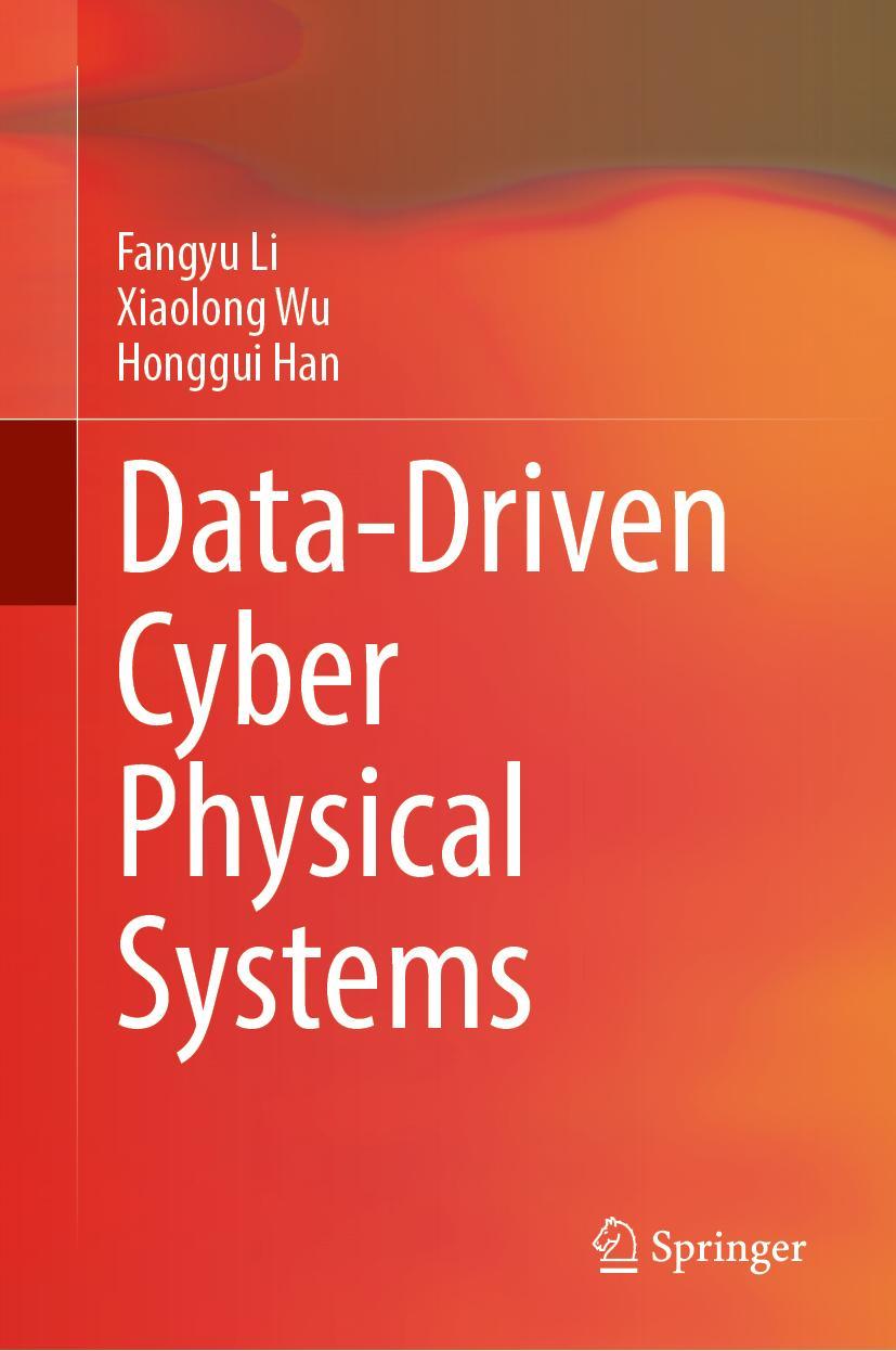Kniha Data-Driven Cyber Physical Systems Fangyu Li