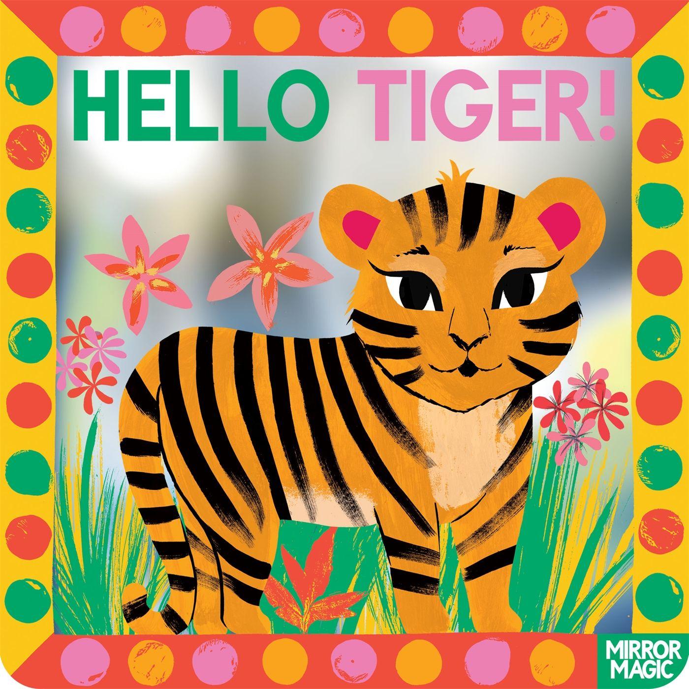 Kniha Hello Tiger! Sharon King-Chai
