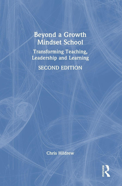 Libro Beyond a Growth Mindset School Hildrew