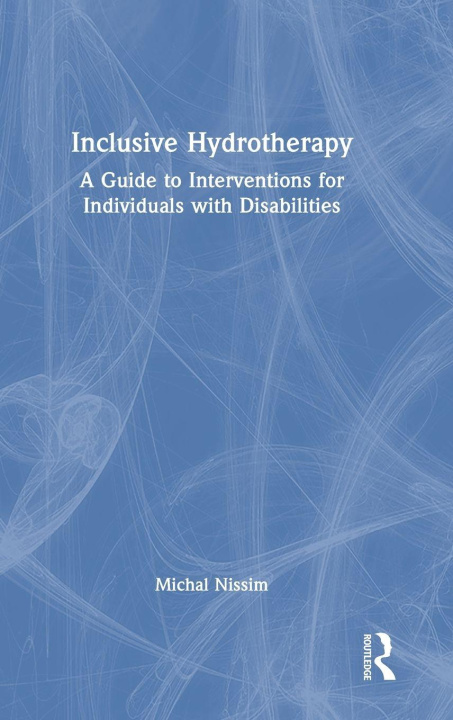 Kniha Inclusive Hydrotherapy Michal Nissim