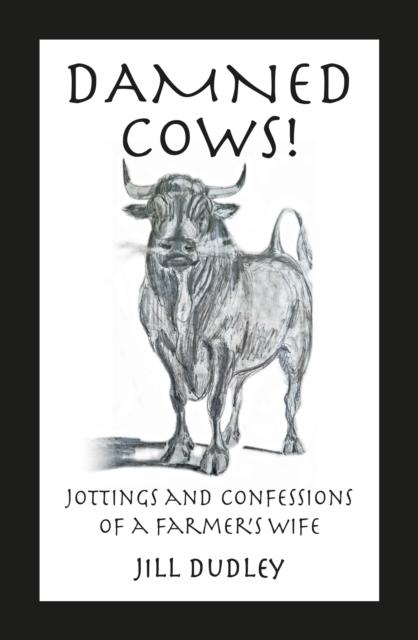 Kniha Damned Cows! Jill Dudley