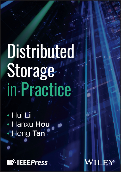 Book Distributed Storage Coding Theory and Applications Li