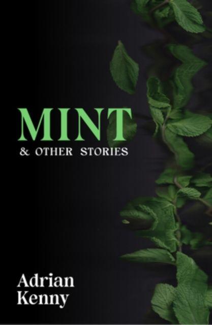Kniha Mint & Other Stories Adrian Kenny