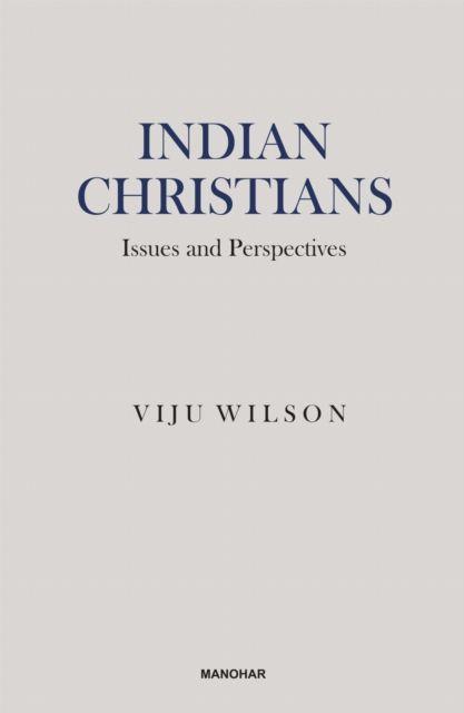 Kniha Indian Christians Viju Wilson