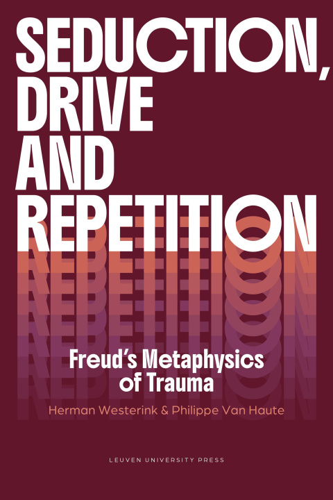 Kniha Seduction, Drive and Repetition Herman Westerink