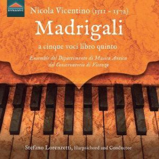 Audio Nicola Vicentino: Madrigali 