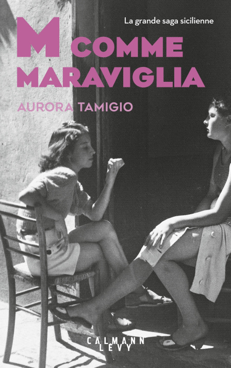 Kniha M comme Maraviglia Aurora Tamigio