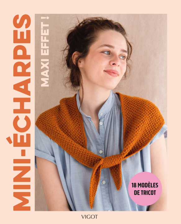 Kniha Mini-écharpes, maxi-effet ! Kirchhoff