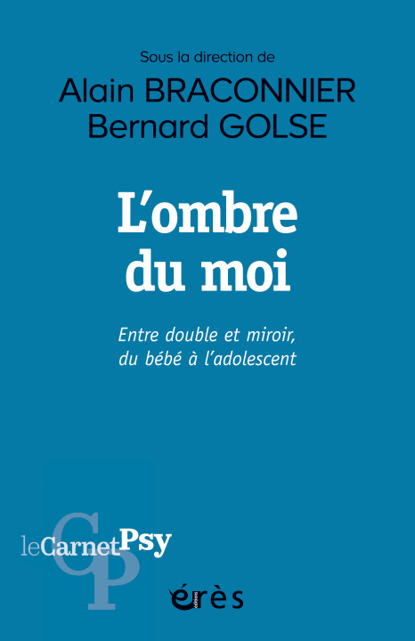 Boek L'ombre du moi Golse