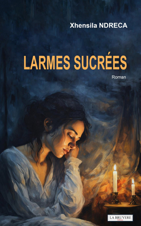 Knjiga LARMES SUCREES NDRECA