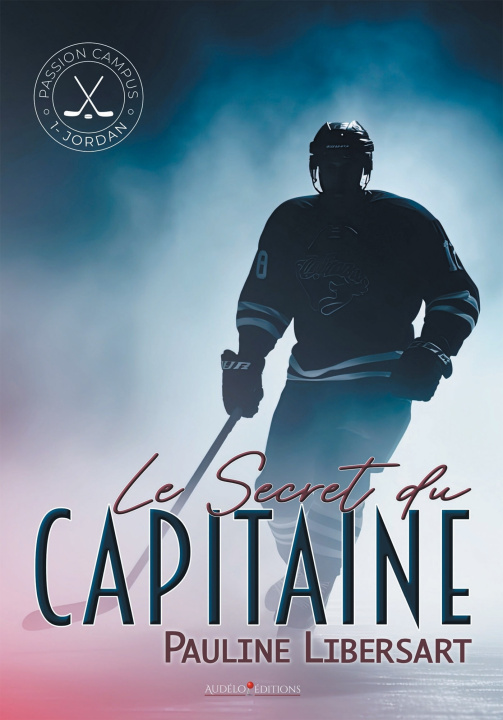 Kniha Le secret du Capitaine Pauline Libersart
