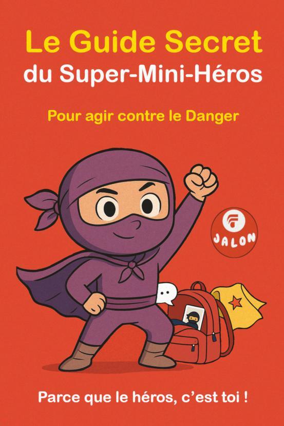 Carte Le Guide Secret du Super-Mini-Héros Jérôme