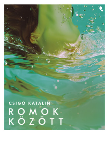 Kniha Romok között Csigó Katalin