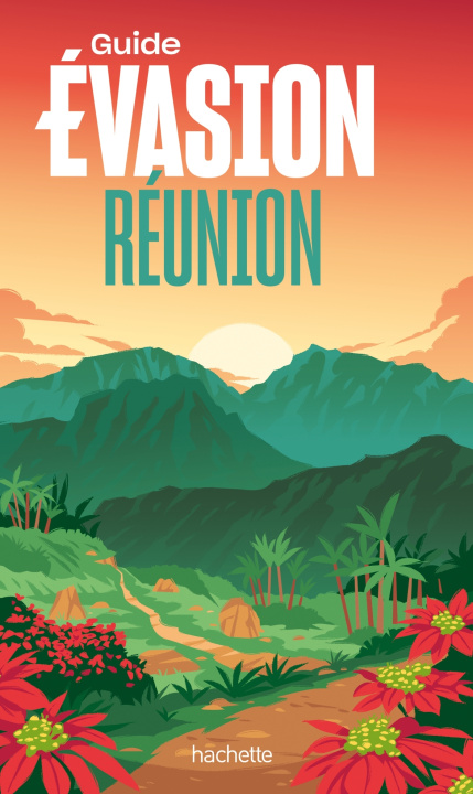 Kniha Réunion Guide Évasion Geoffroy Morhain