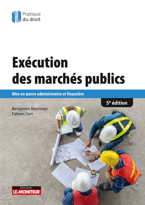 Kniha Exécution des marchés publics Benjamin Martinez