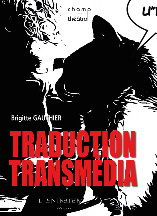 Kniha Traduction transmédia Gauthier