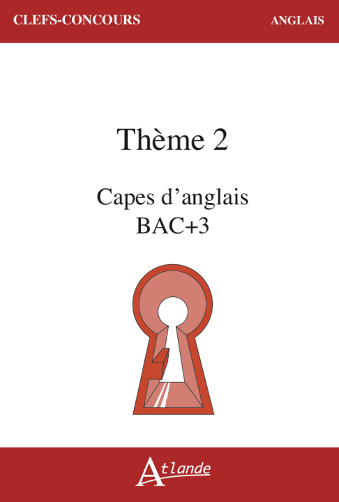 Kniha CAPES d'anglais Bac + 3 Thème 2 