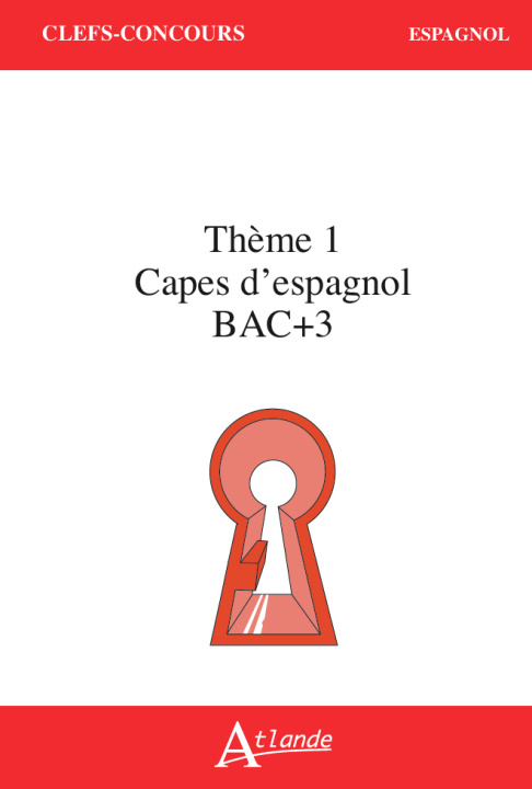 Kniha CAPES d'Espagnol Bac +3 Thème 1 