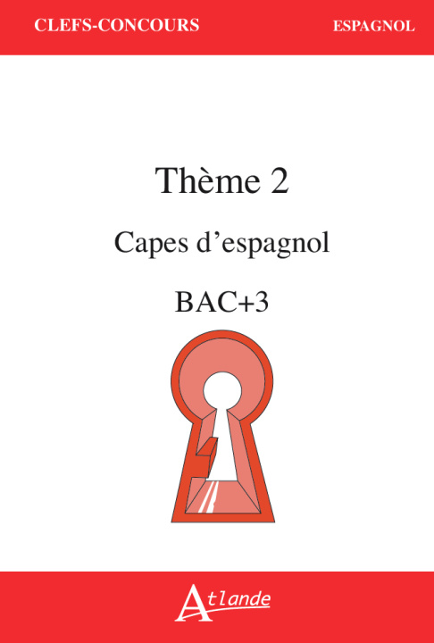 Kniha CAPES d'Espagnol Bac +3 Thème 2 