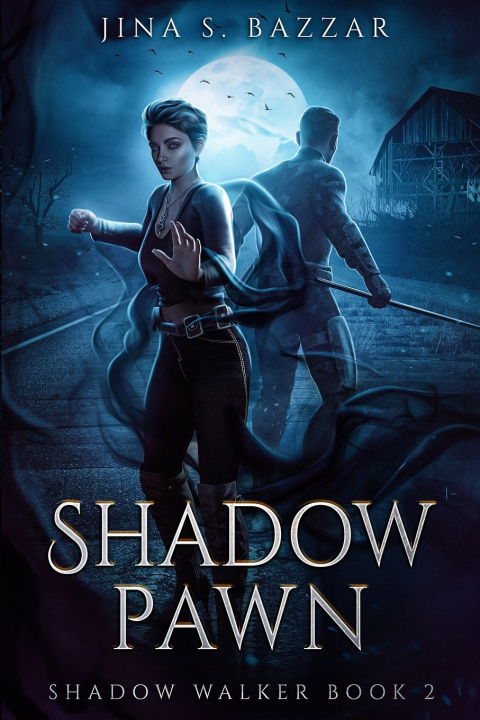 Kniha Shadow Pawn (Shadow Walker book 2( Jina S Bazzar