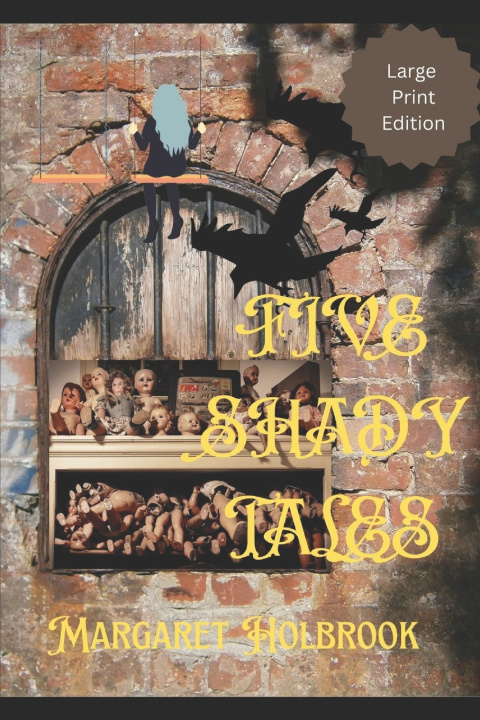 Kniha Five Shady Tales Margaret Holbrook