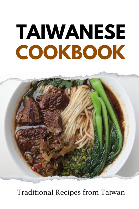 Kniha Taiwanese Cookbook Liam Luxe
