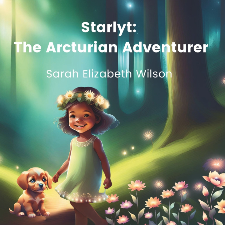 Kniha Starlyt Sarah Elizabeth Wilson