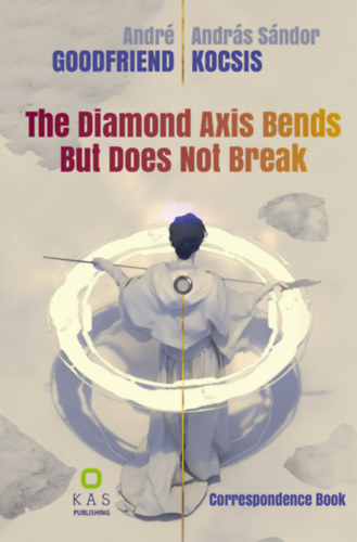 Kniha The Diamond Axis Bends But Does Not Break André Goodfriend