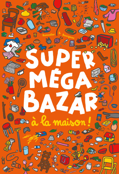 Kniha Super Méga Bazar Bourgeau Vincent