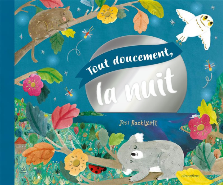 Kniha Tout doucement, la nuit Racklyeft