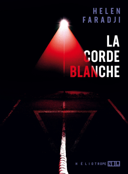Book La corde blanche Helen FARADJI