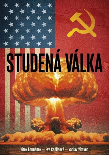 Kniha Studená válka Vítek Formánek