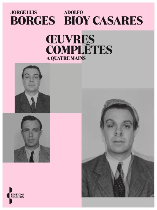 Kniha Alias - OEuvres complètes Adolfo Bioy Casares