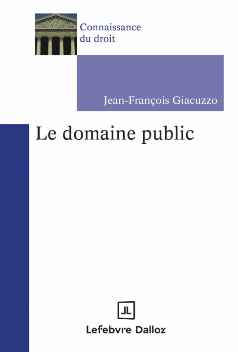 Kniha Le domaine public Jean-François Giacuzzo