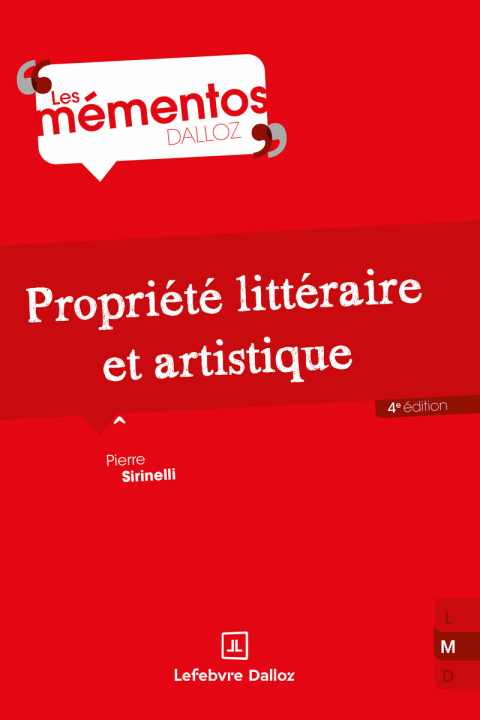 Kniha Propriété littéraire et artistique. 4e éd. Pierre Sirinelli