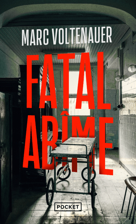 Book Fatal abîme Marc Voltenauer