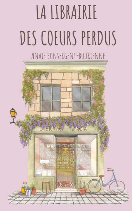 Kniha LIBRAIRIE COEURS PERDUS BONSERGENT-BOURIENNE ANAIS