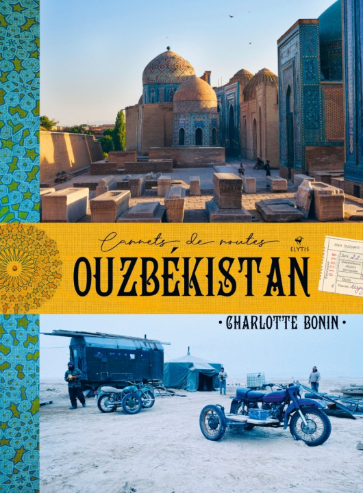 Kniha Ouzbékistan carnets de routes Charlotte BONIN