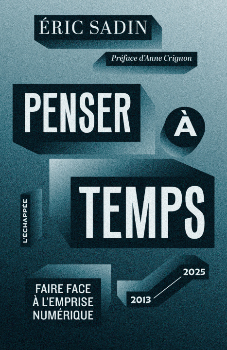 Kniha Penser à temps Eric Sadin