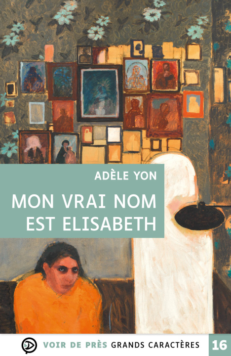 Βιβλίο MON VRAI NOM EST ELISABETH Yon