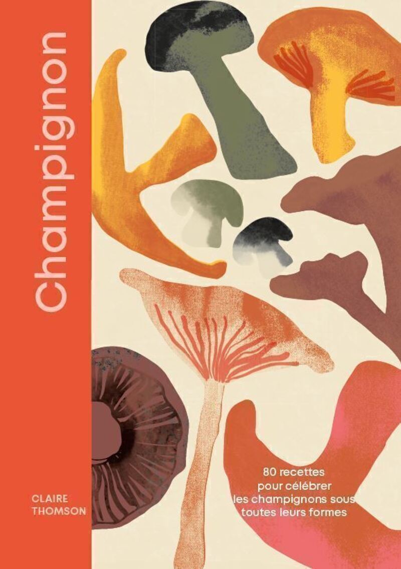 Kniha Champignons Claire Thomson