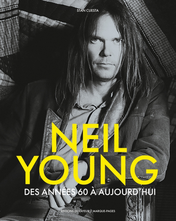 Book Neil Young Stan Cuesta