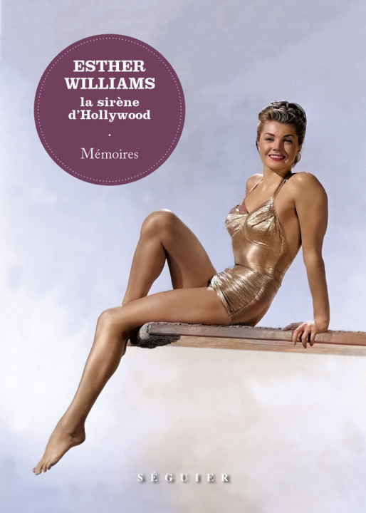 Kniha Esther Williams, Mémoires Esther Williams