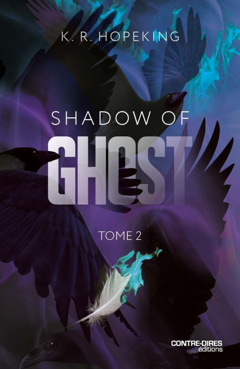 Kniha Shadow Of Ghost - Tome 2 K. R. Hopeking