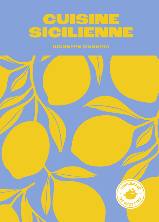 Knjiga Cuisine sicilienne Guiseppe Messina